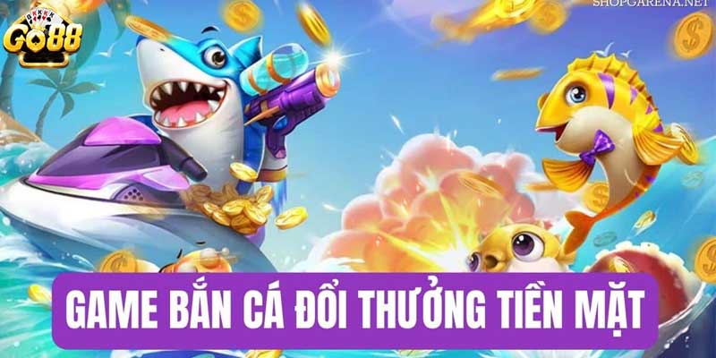 Bật mí cách chơi game bắn cá Go88 luôn luôn thắng