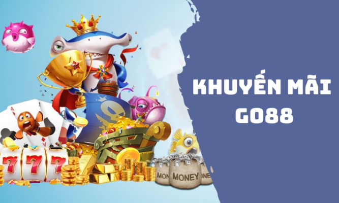 Những quà tặng hấp dẫn, khuyến mãi từ cổng game Go88