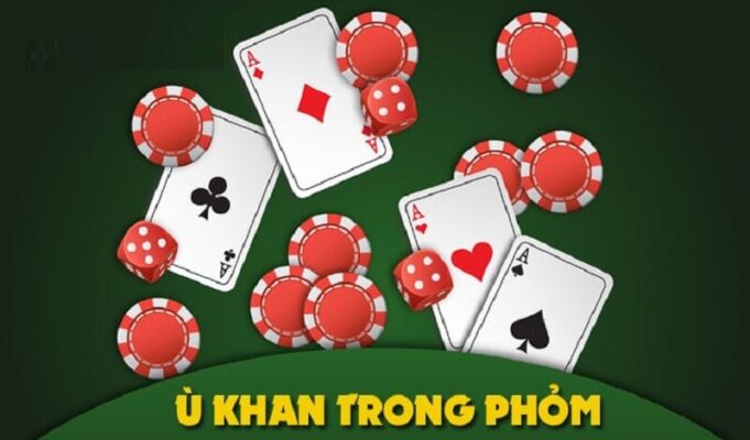 Tìm hiểu những kiểu Ù khan Phỏm thường gặp khi chơi tại Go88