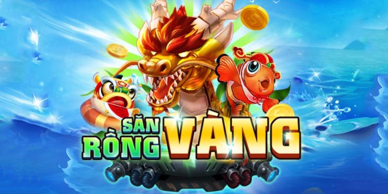 Săn rồng vàng